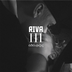RIVA - III. ἀδέλφιξις