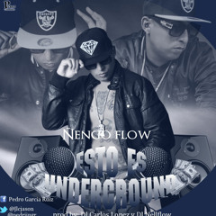 Esto es Underground - Ñengo Flow (Prod.Dj Carlos Lopez Ft. Dj NellFlow)