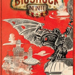 (Bioshock Infinite) 2.Columbia