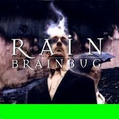 Unknown Track - Used Sample: Brainbug - Rain [Breaks] [Unknown Remix-Bootleg Mix] [2003]