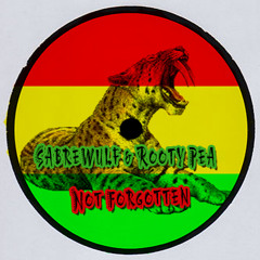 SabreWulf and Rooty Pea - Not Forgotten