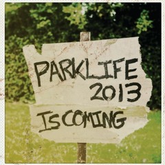 Parklife 2013 Playlist