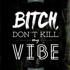 Good vibe 