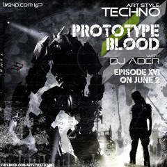 Art Style : Techno | Prototype Blood With DJ Áder | Episode 16 [FACEBOOK.COM/ARTSTYLETECHNO]