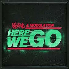 Here We Go DJ BL3ND