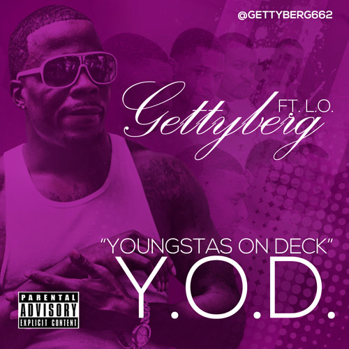 Y.O.D. ( Youngstas On DecK)