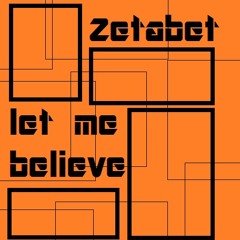 Let Me Believe