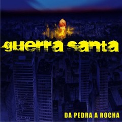 Guerra Santa - A Oração de Ana part. Loco-motiva