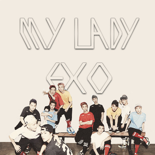 Download lagu exo my lady