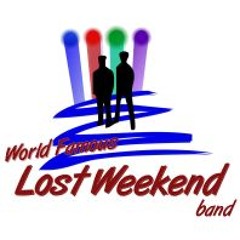 World Famous Lost Weekend Band - Here comes my baby
