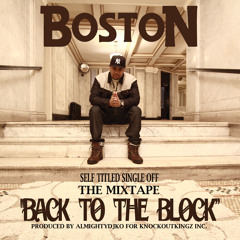 Boston - Back to the block