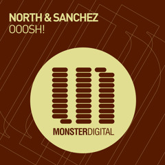 North & Sanchez - Ooosh! (Radio Edit)