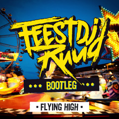 FeestDJRuud - Flying High