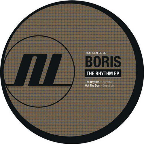 Boris - The Rhythm (Original Mix) [Night Light Records]