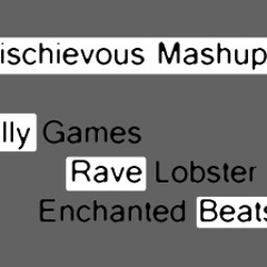 Mischievous Mashups - Enchanted Beat (Breakbeat Mix) - Free Download!