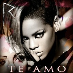 Rihanna Te Amo (Acoustic)