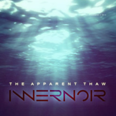 Innernoir - The Apparent Thaw