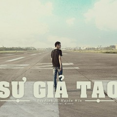 [Official Mp3]Su Gia Tao - DeePink ft. Huyen Win