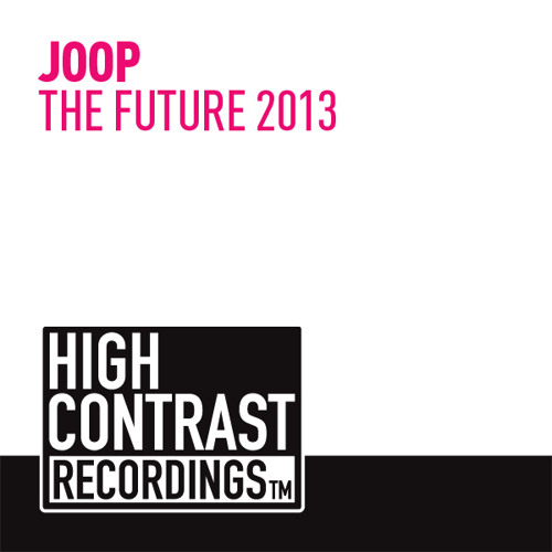 JOOP - THE FUTURE 2013 [High Contrast Recordings]