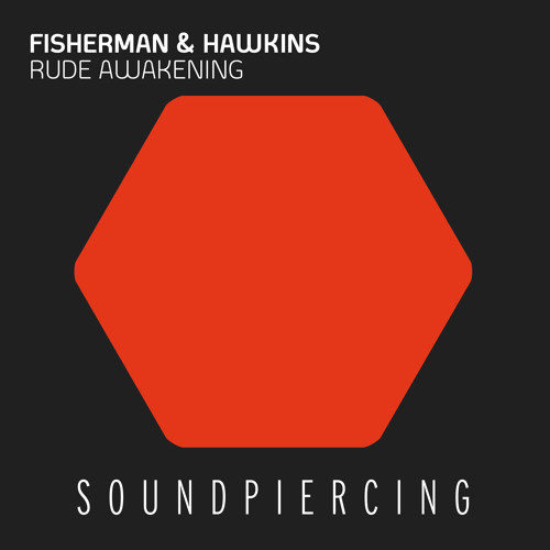 Fisherman & Hawkins - Rude Awakening [PREVIEW]