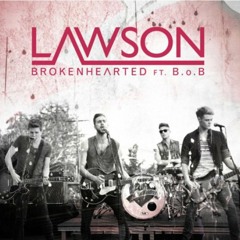 Lawson - Brokenhearted