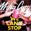 miley-cyrus-we-cant-stop-world.mp3