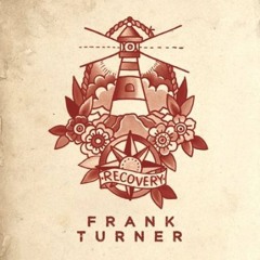 Frank Turner - Recovery