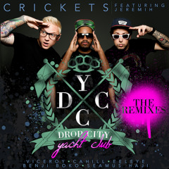 Drop City Yacht Club - "Crickets" (Viceroy Remix)