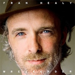 Fran Healy - Sing Me To Sleep (Featuring Neko Case)