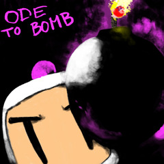 Ode to Bomb (Bomberman Hero Remix)