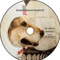 Diamonds and Dynamite - Solar Dog (dan3jay Remix)