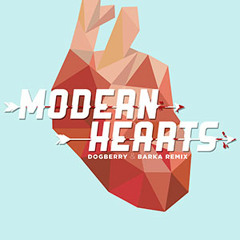The Knocks - Modern Hearts (DOGBERRY. & Barka Remix)