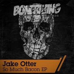 Jake Otter - Photon (Original Mix) [Bonerizing Records]