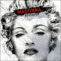Madonna - Revolver (Barti Remix)