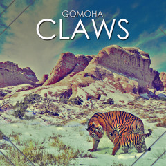 Gomoha - Claws (Original Mix) [DEMO]