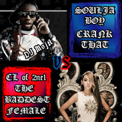 The Baddest Female VS Crank That