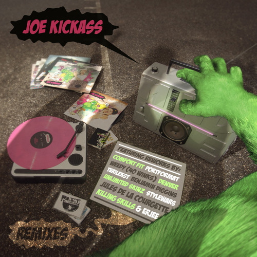Joe Kickass - Mind Joe ( The remixes )