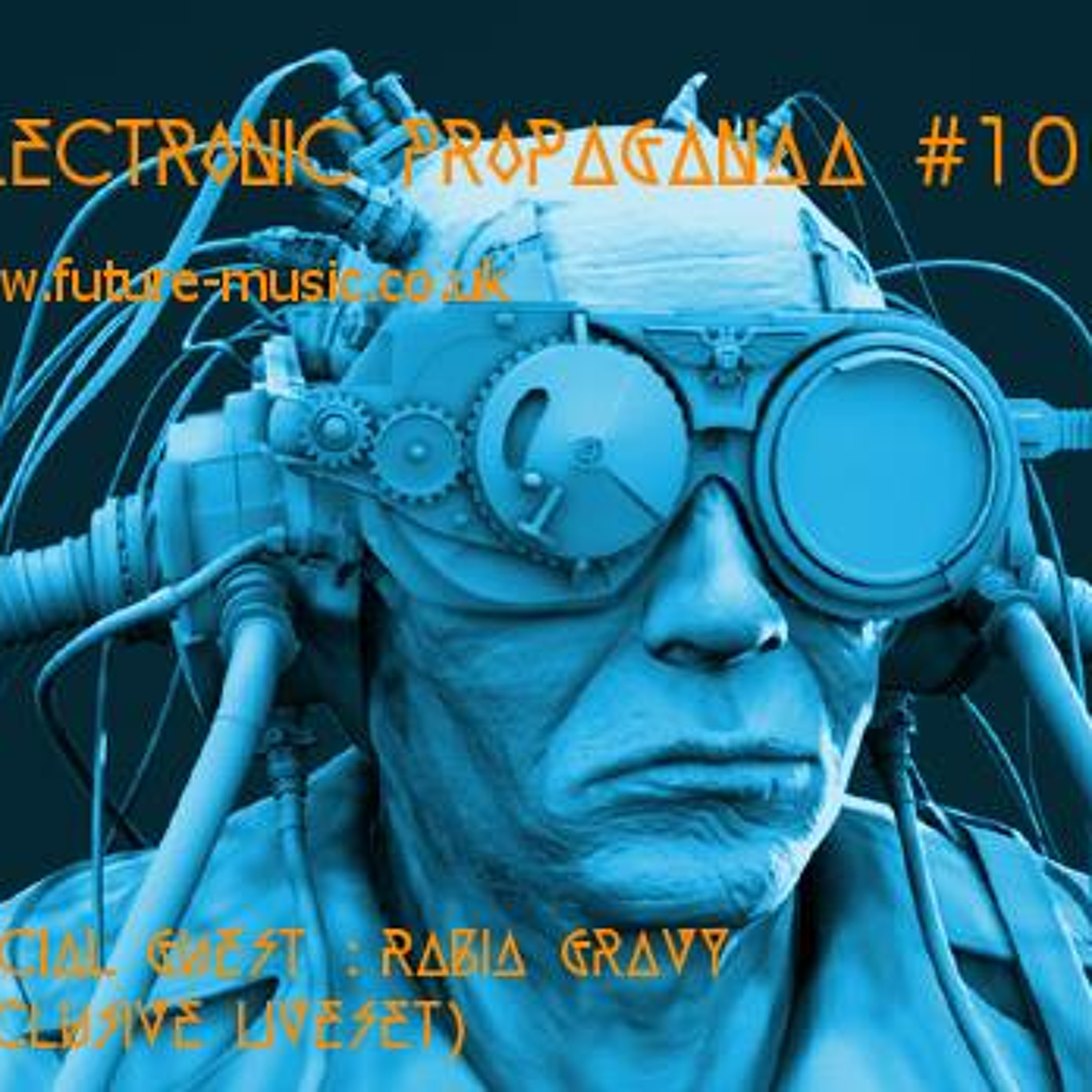 Electronic Propaganda - 2013-06-04 episode artwork