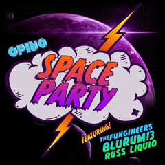 Space Party Ft. The Fungineers, BluRum13, Russ Liquid - FREE DOWNLOAD!!!