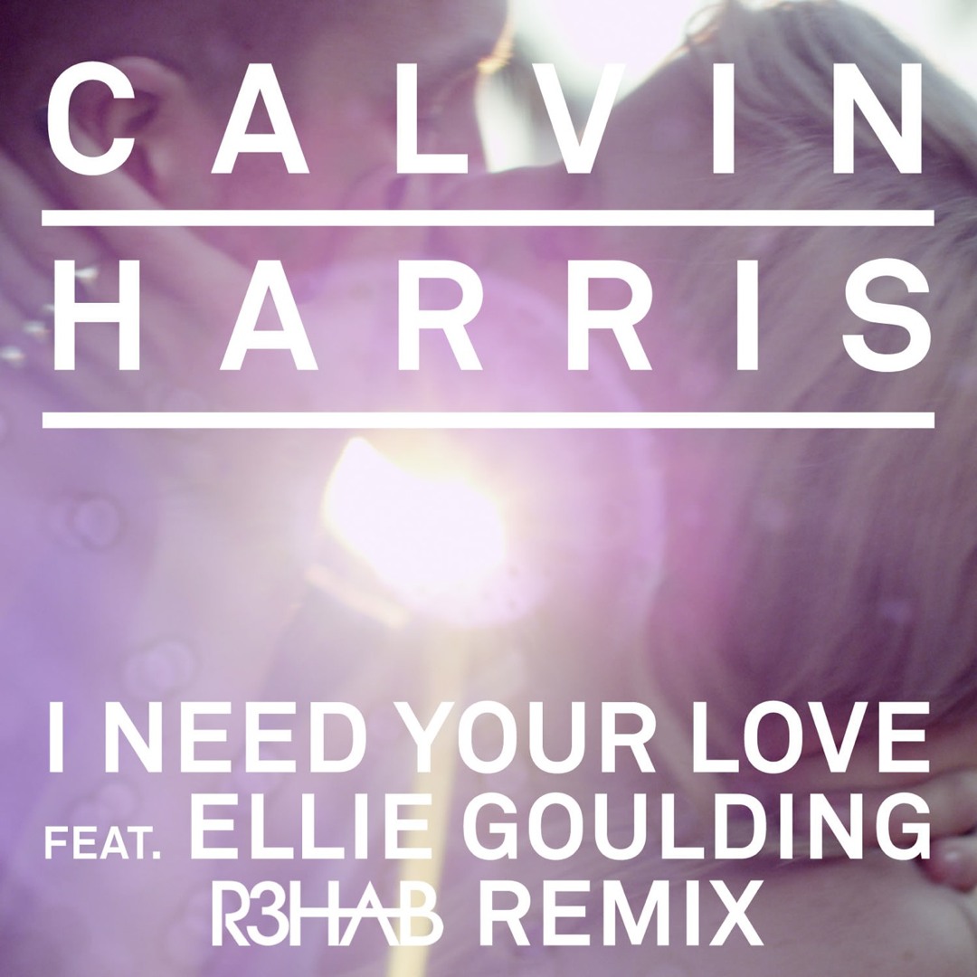 Listen to Calvin Harris \u0026 Ellie Goulding - I Need Your Love (R3hab Remix)  by R3HAB in Edm playlist online for free on SoundCloud, image size:1080x1080