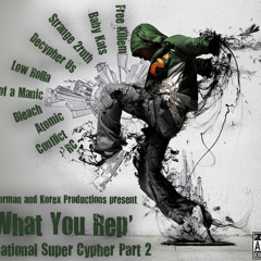 Z Poorman & KoreX Present "What You Rep??" Intl. Super Cypher #2 (Prod. KoreX)