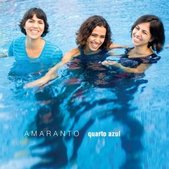 Amor de pai (CD Quarto Azul - grupo Amaranto - Tiago Godoy e Marina Ferraz)