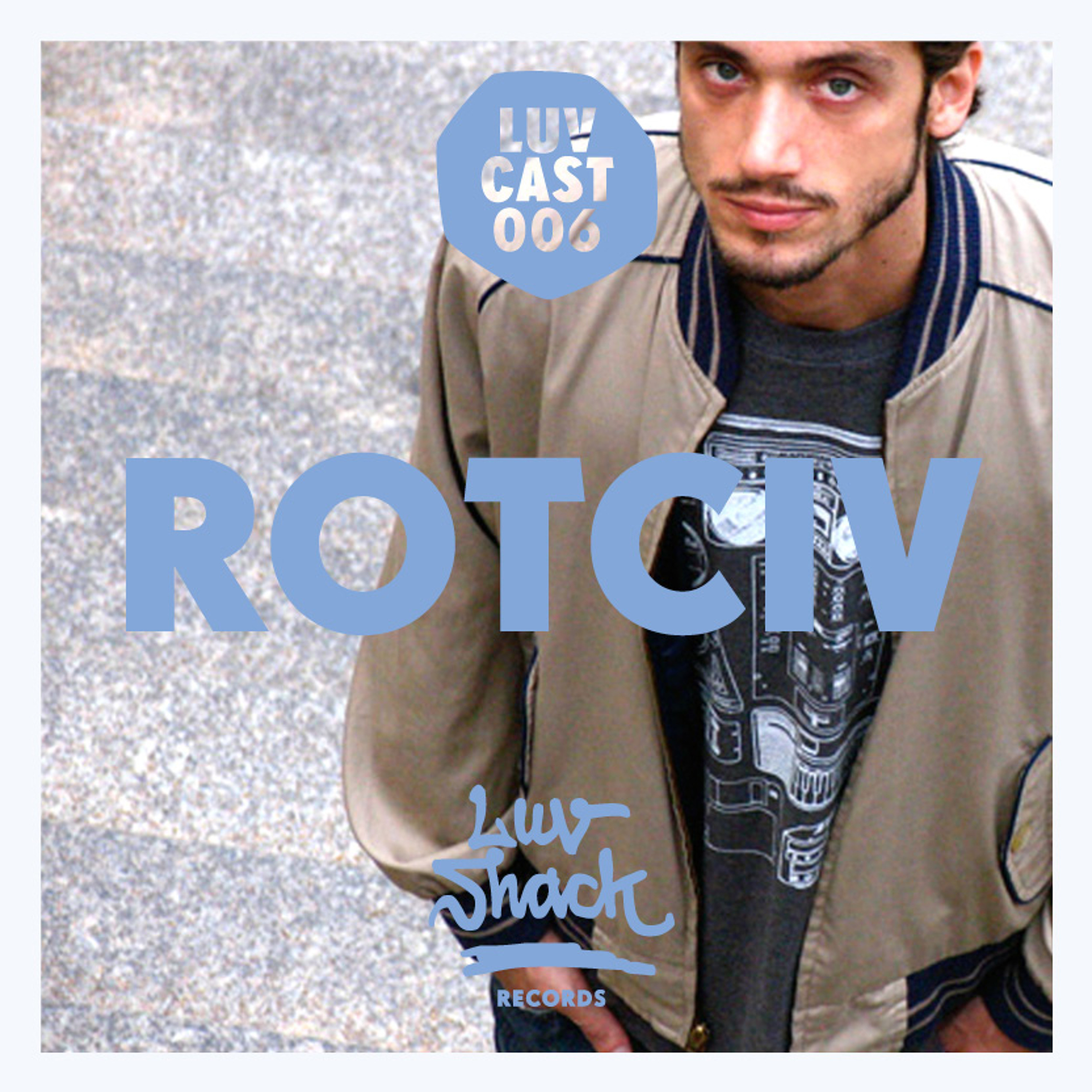 Luvcast | Luv Shack Records