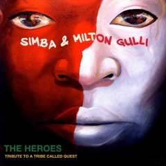 Simba - Milton Gulli - The Heroes - A Tribute To A Tribe Called Quest - 08 - Scenario