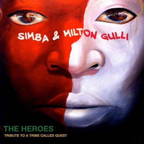 Simba - Milton Gulli - The Heroes - A Tribute To A Tribe Called Quest - 08 - Scenario