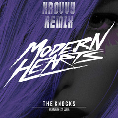 The Knocks - Modern Hearts (KROVVY Remix)