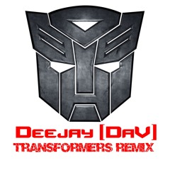 Deejay [DaV] -  Remix Transformers 2012 [Hardtek]