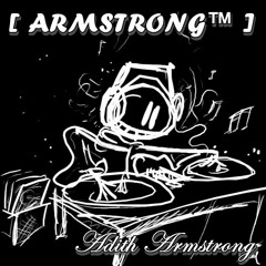 ADITH [ARMSTRONG™] GOYANG RUSUH 2013 (Mixtape)