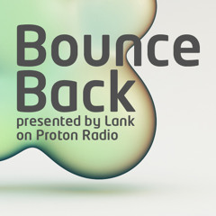 Lank - Bounce Back / June 2013