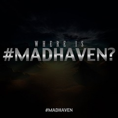 Canon - Where is #MADHAVEN?